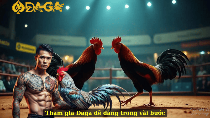 Tham gia Daga dễ dàng trong vài bước